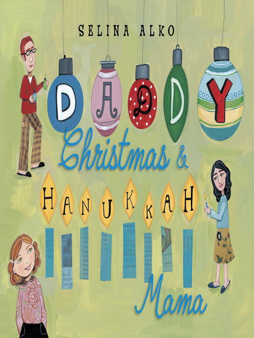 Title details for Daddy Christmas and Hanukkah Mama by Selina Alko - Wait list